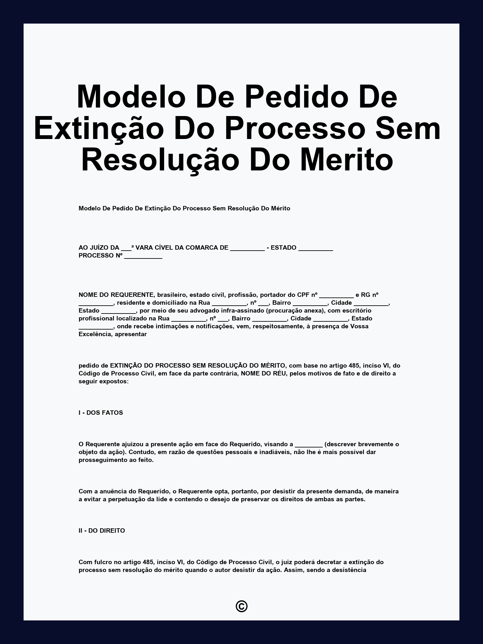 Modelo De Pedido De Extinção Do Processo Sem Resolução Do Merito