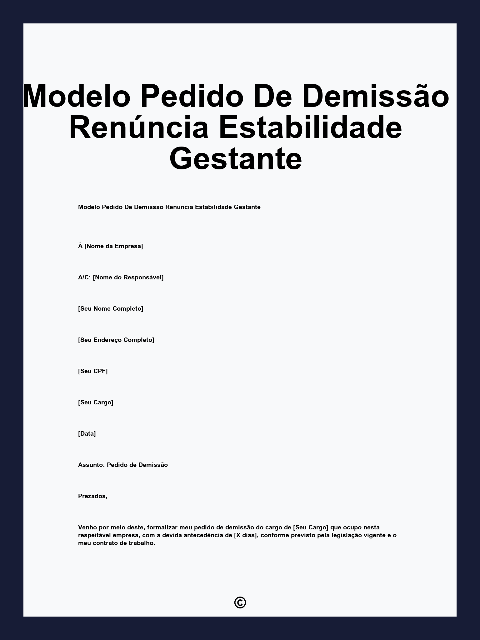 Modelo Pedido De Demissão Renúncia Estabilidade Gestante