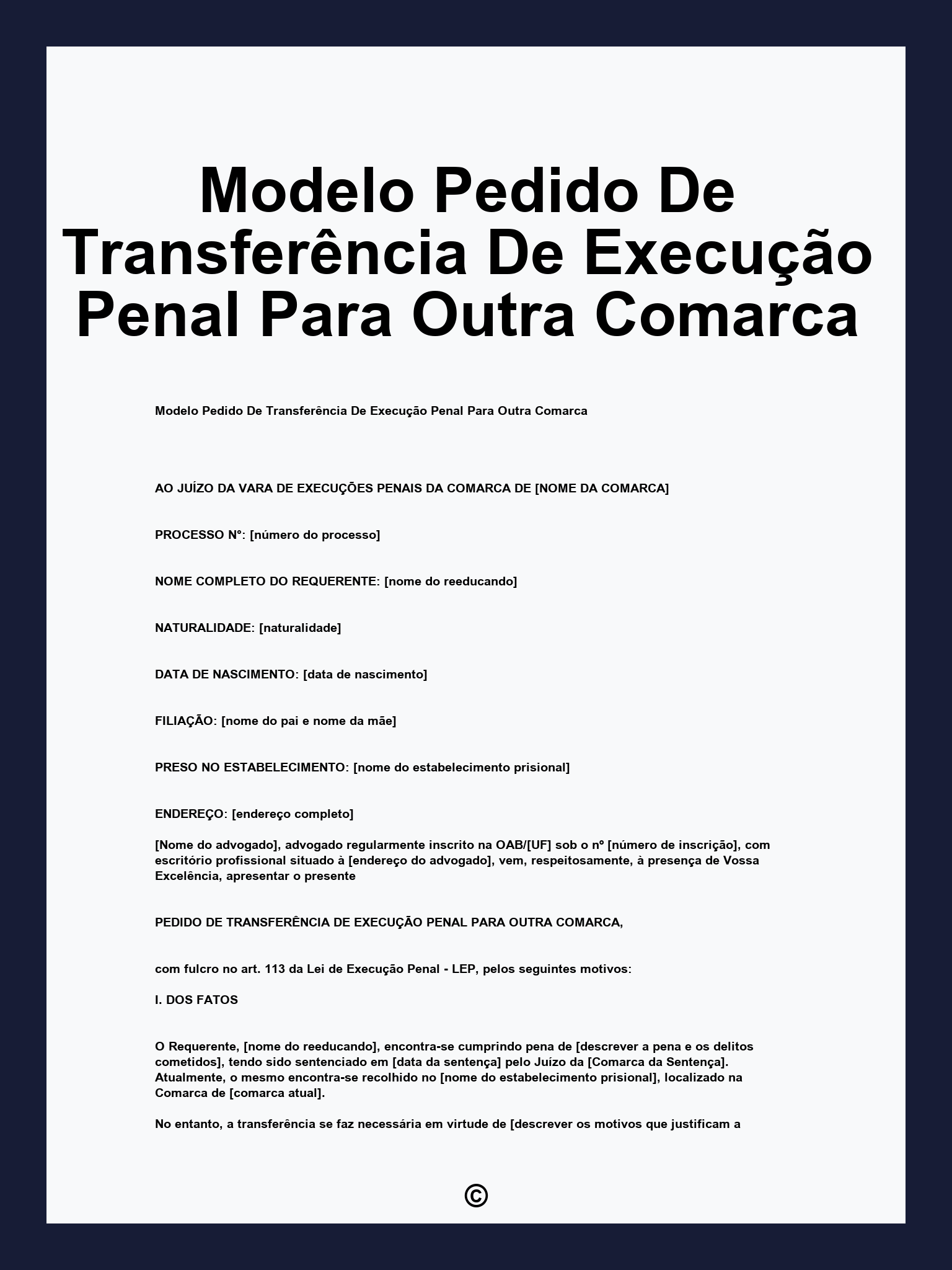 Modelo Pedido De Transferência De Execução Penal Para Outra Comarca